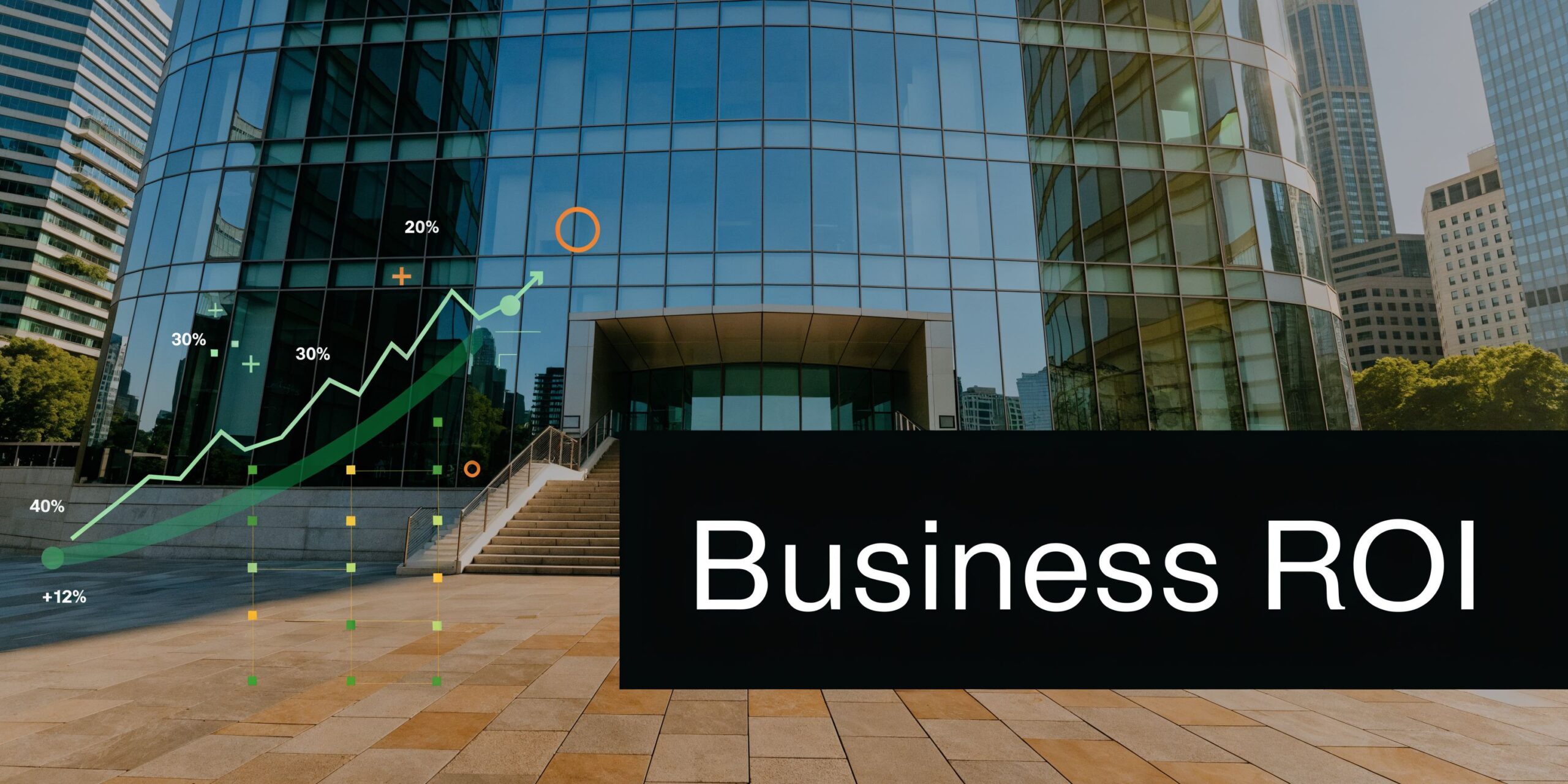 A modern glass office building with a digital growth chart overlay representing increasing business ROI.